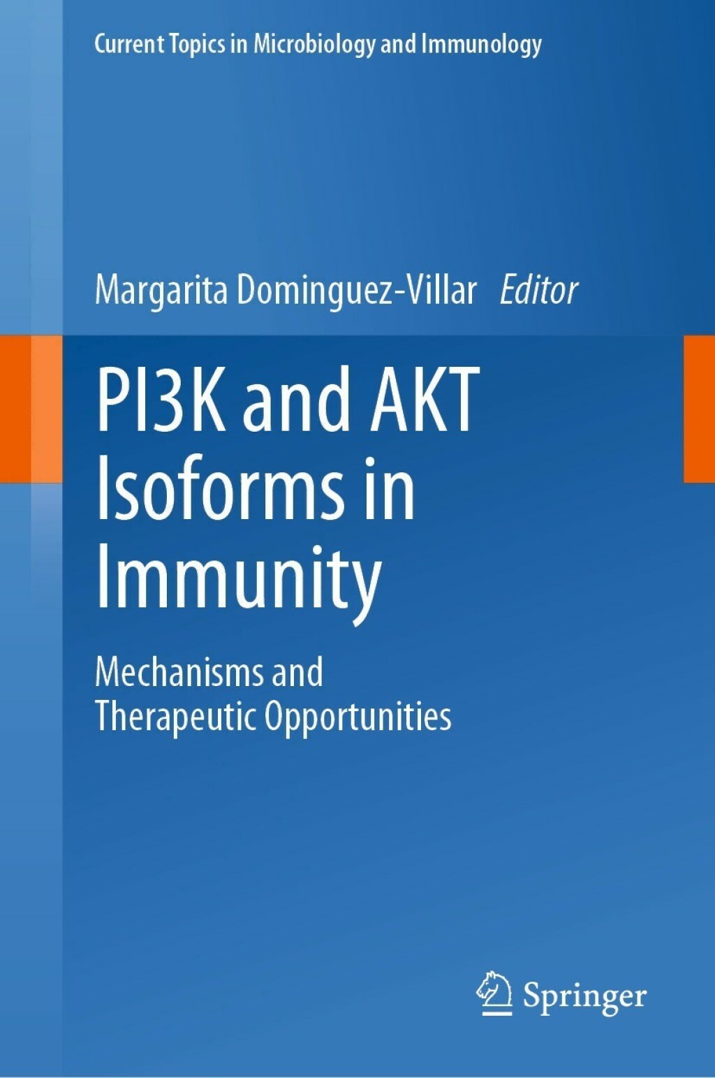 PI3K and AKT Isoforms in Immunity Mechanisms and Therapeutic Opportunities  â€“ PDF/EPUB Version Downloadable