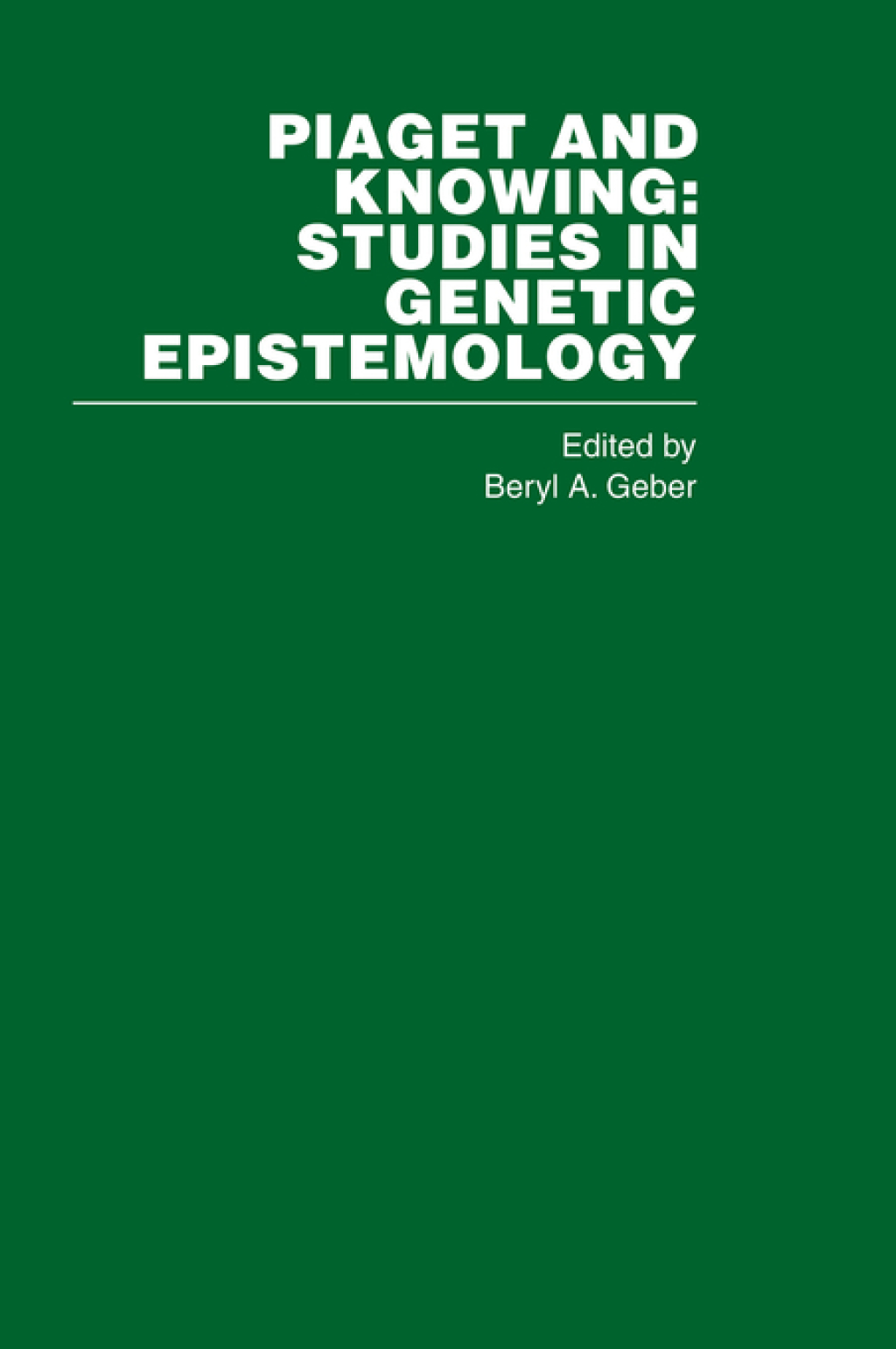 Piaget and Knowing 1st Edition â€“ PDF/EPUB Version Downloadable