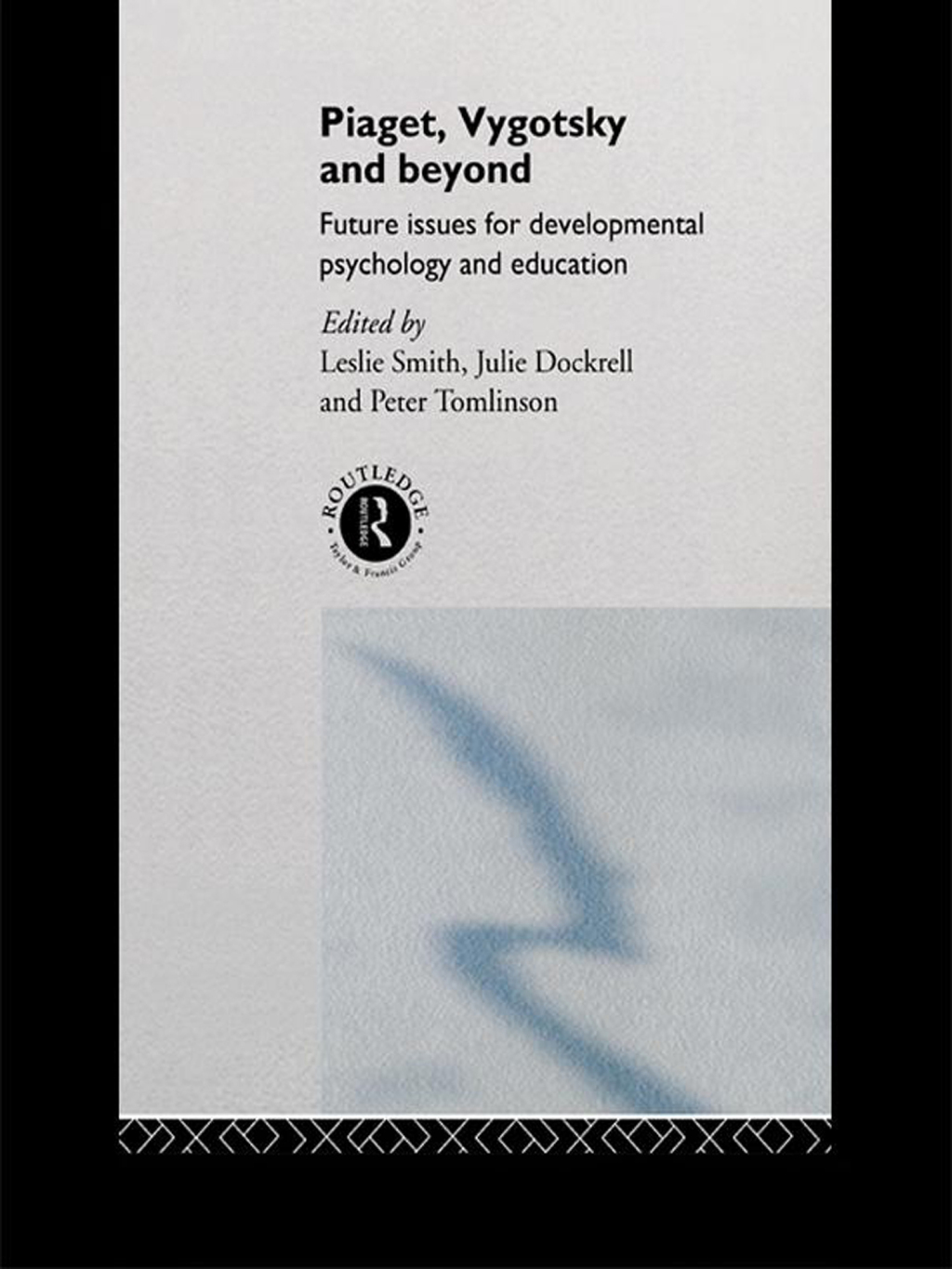 Piaget, Vygotsky & Beyond Future issues for developmental psychology and education 1st Edition â€“ PDF/EPUB Version Downloadable