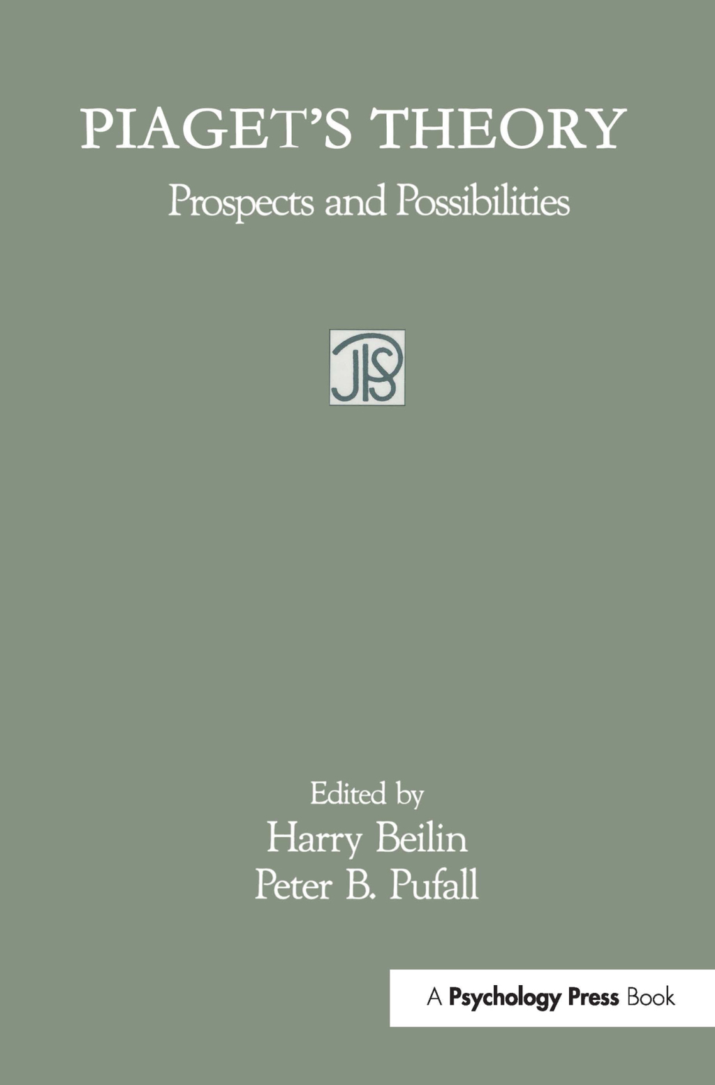 Piaget's Theory Prospects and Possibilities 1st Edition â€“ PDF/EPUB Version Downloadable