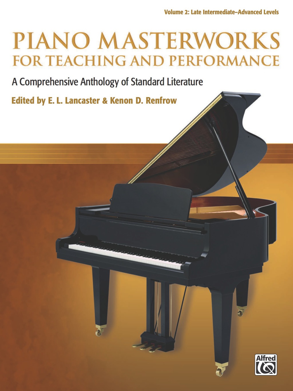 Piano Masterworks for Teaching and Performance, Volume 2: A Comprehensive Anthology of Standard Literature for Late Intermediate to Advanced Piano 1st Edition â€“ PDF/EPUB Version Downloadable