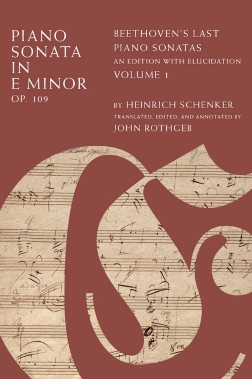 Piano Sonata in E Major, Op. 109 Beethoven's Last Piano Sonatas, An Edition with Elucidation, Volume 1  â€“ PDF/EPUB Version Downloadable
