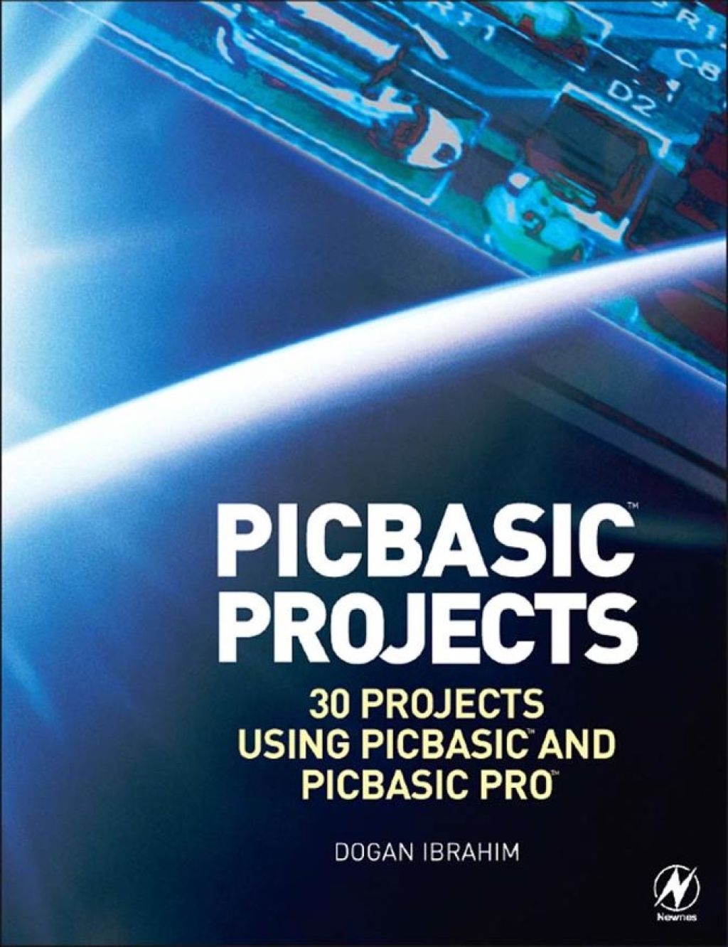 PIC Basic Projects: 30 Projects using PIC BASIC and PIC BASIC PRO 2nd Edition â€“ PDF/EPUB Version Downloadable