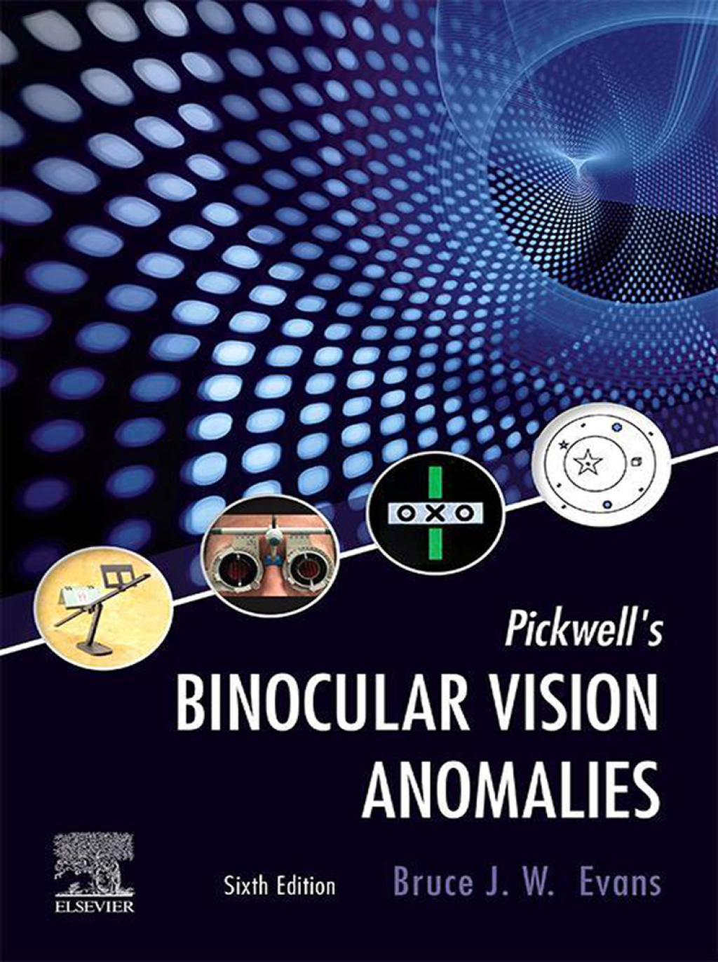Pickwell's Binocular Vision Anomalies 6th Edition â€“ PDF/EPUB Version Downloadable