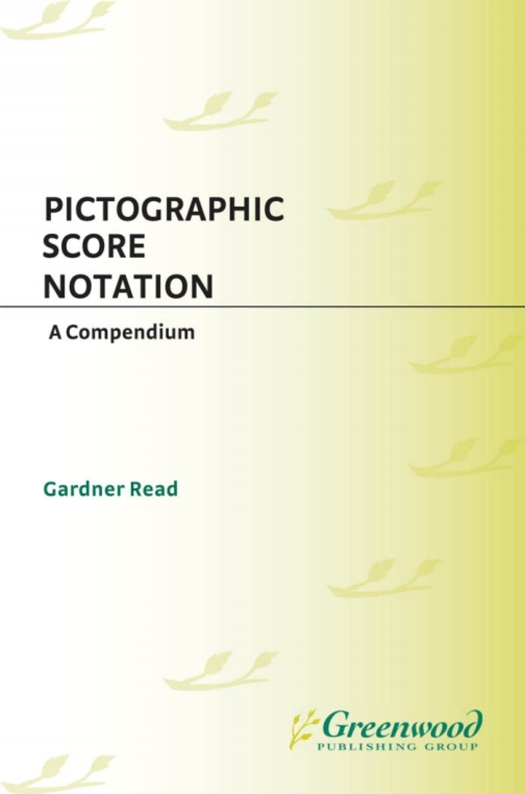 Pictographic Score Notation A Compendium 1st Edition â€“ PDF/EPUB Version Downloadable