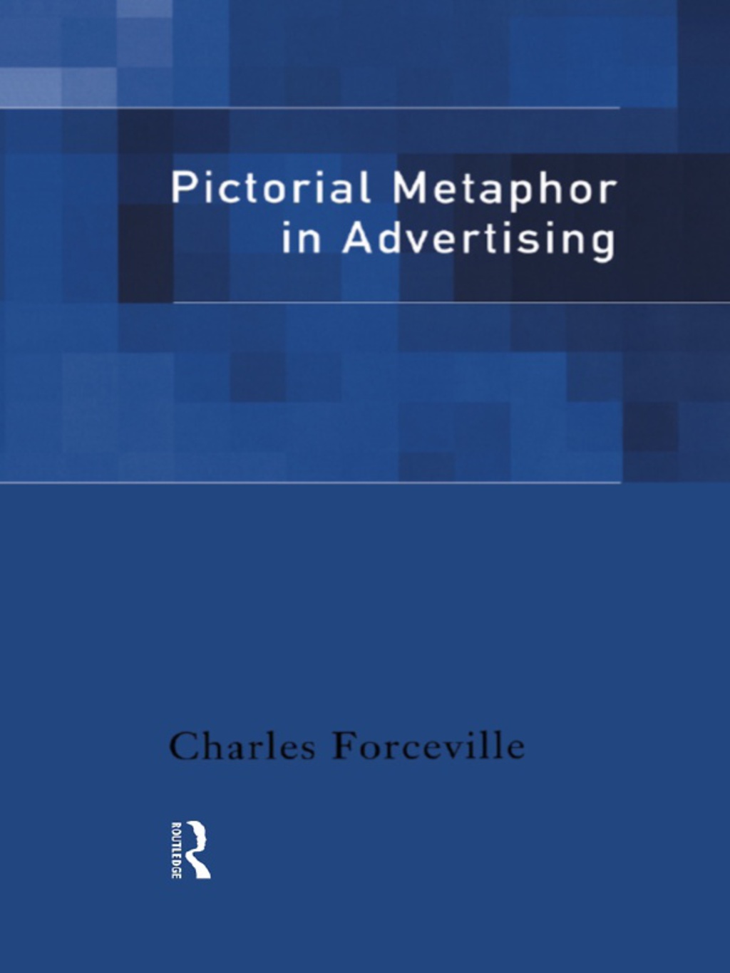Pictorial Metaphor in Advertising 1st Edition â€“ PDF/EPUB Version Downloadable