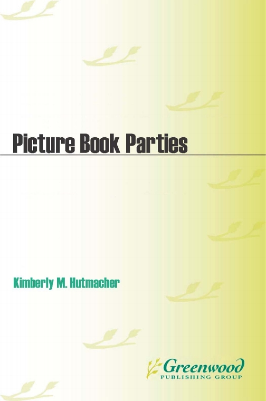 Picture Book Parties! 1st Edition â€“ PDF/EPUB Version Downloadable