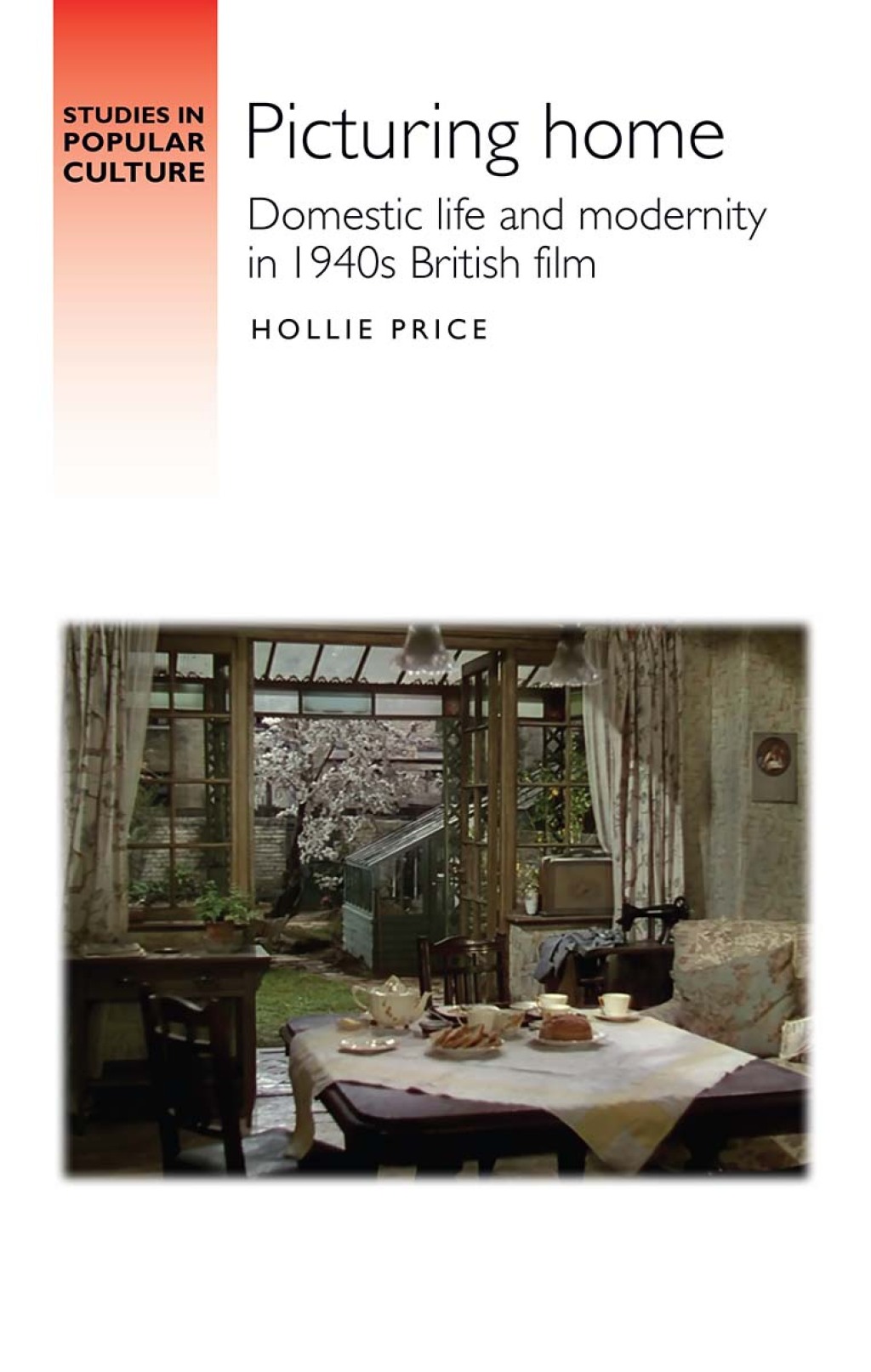 Picturing home Domestic life and modernity in 1940s British film  â€“ PDF/EPUB Version Downloadable