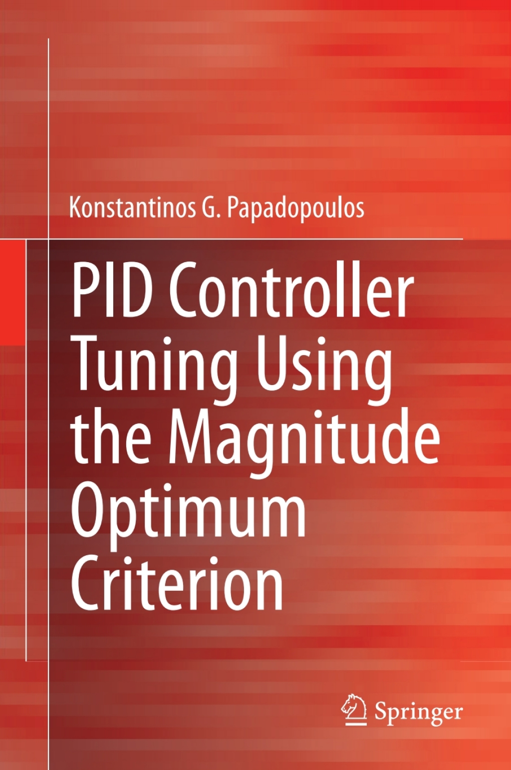 PID Controller Tuning Using the Magnitude Optimum Criterion  â€“ PDF/EPUB Version Downloadable