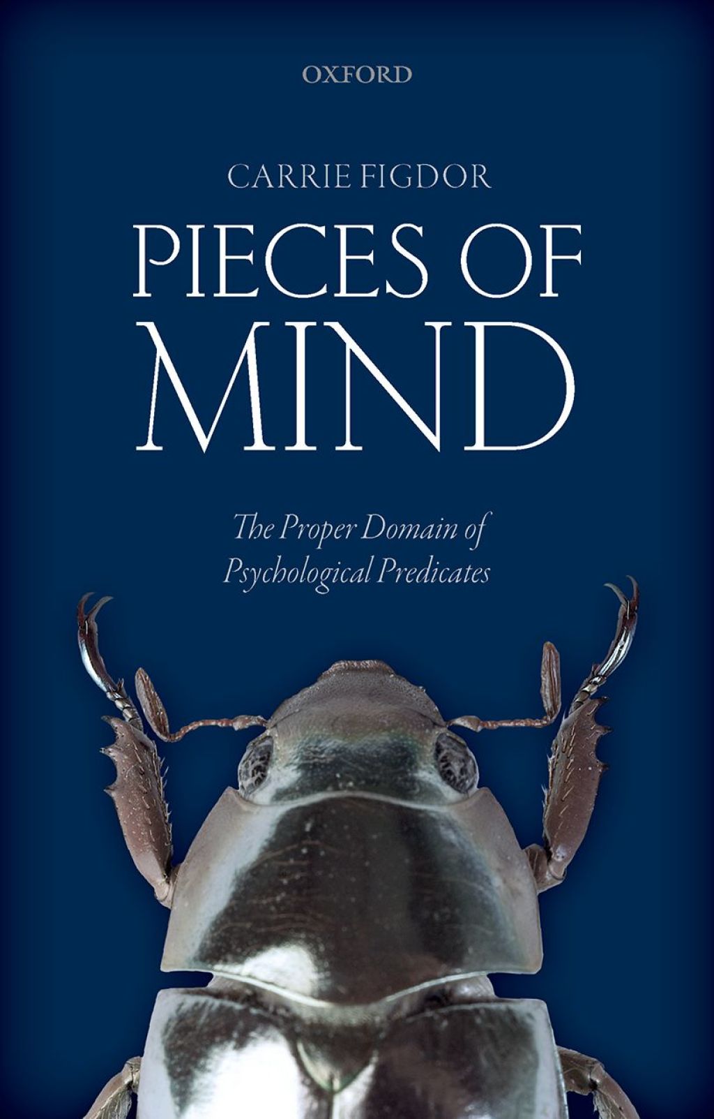 Pieces of Mind The Proper Domain of Psychological Predicates  â€“ PDF/EPUB Version Downloadable
