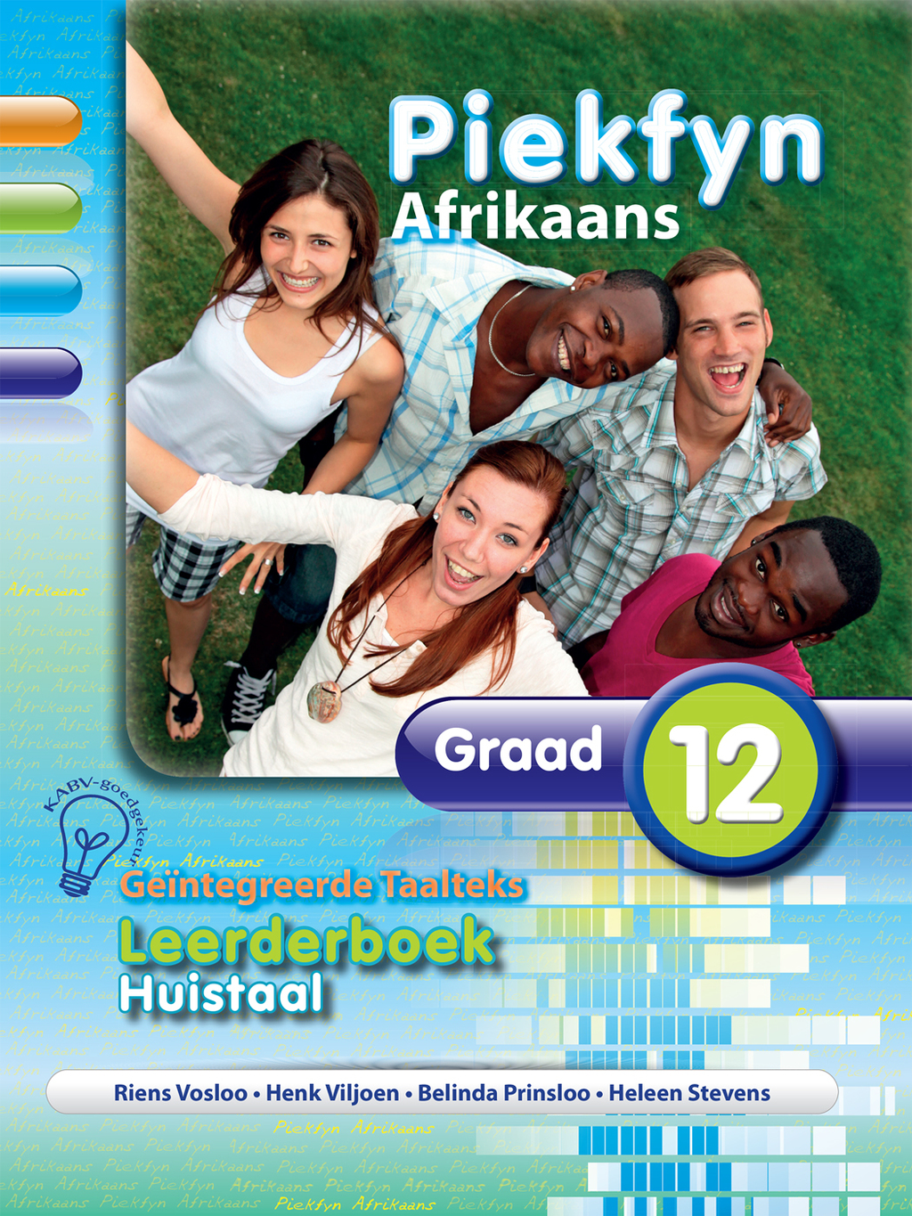 Piekfyn Afrikaans Graad 12 Leerderboek Huistaal 1st Edition - (PDF/EPUB Version)