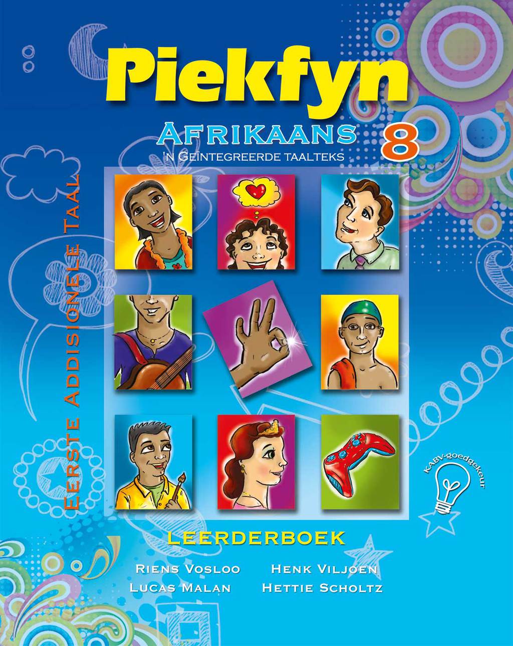 Piekfyn Afrikaans Graad 8 Leerderboek vir Eerste Addisionele Taal 1st Edition - (PDF/EPUB Version)