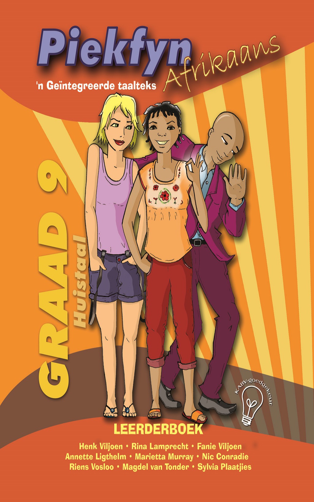 Piekfyn Afrikaans Leerderboek Graad 9 Huistaal 1st Edition - (PDF/EPUB Version)