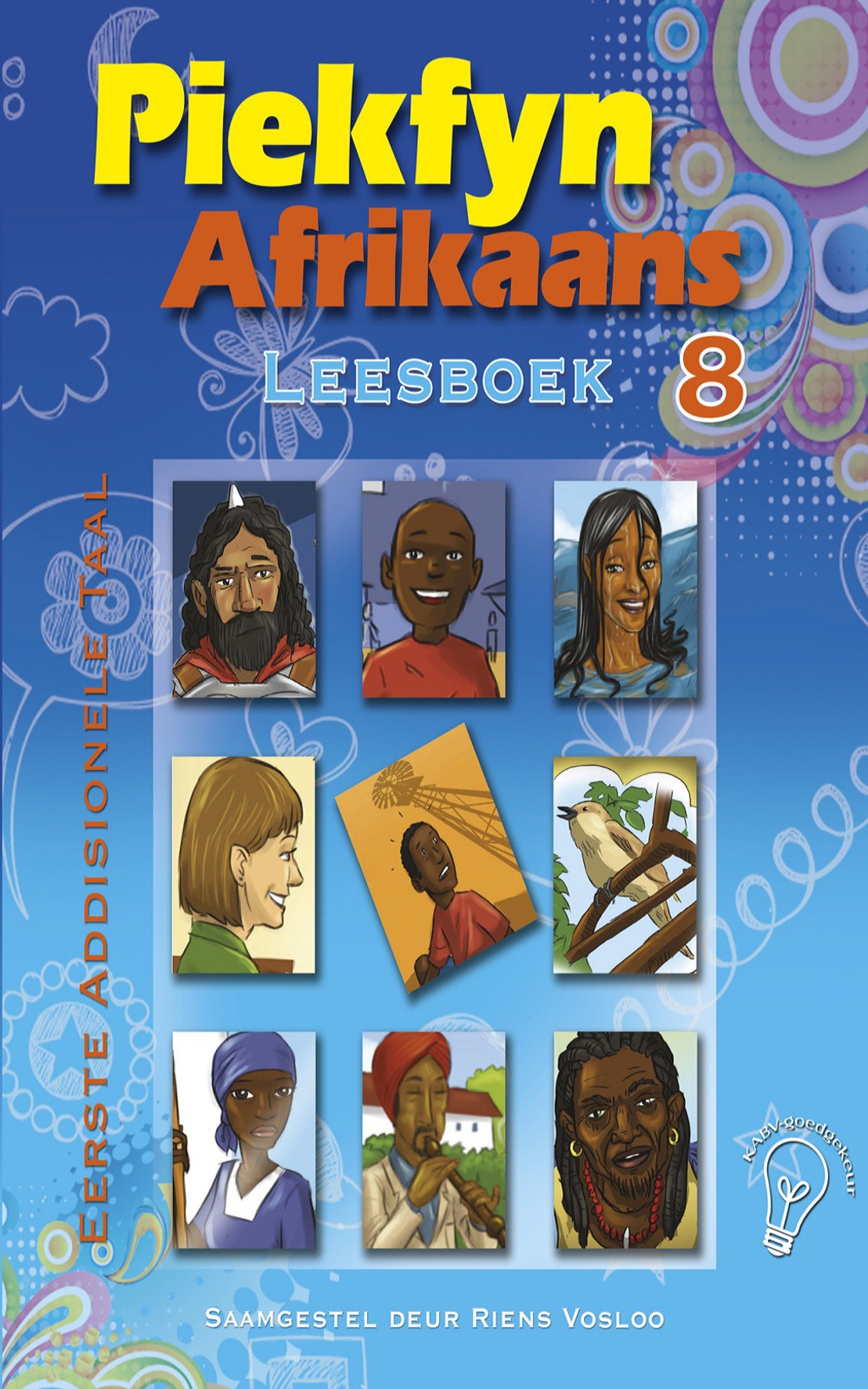 Piekfyn Afrikaans Leesboek Graad 8 Eerste Addisionele Taal 1st Edition - (PDF/EPUB Version)