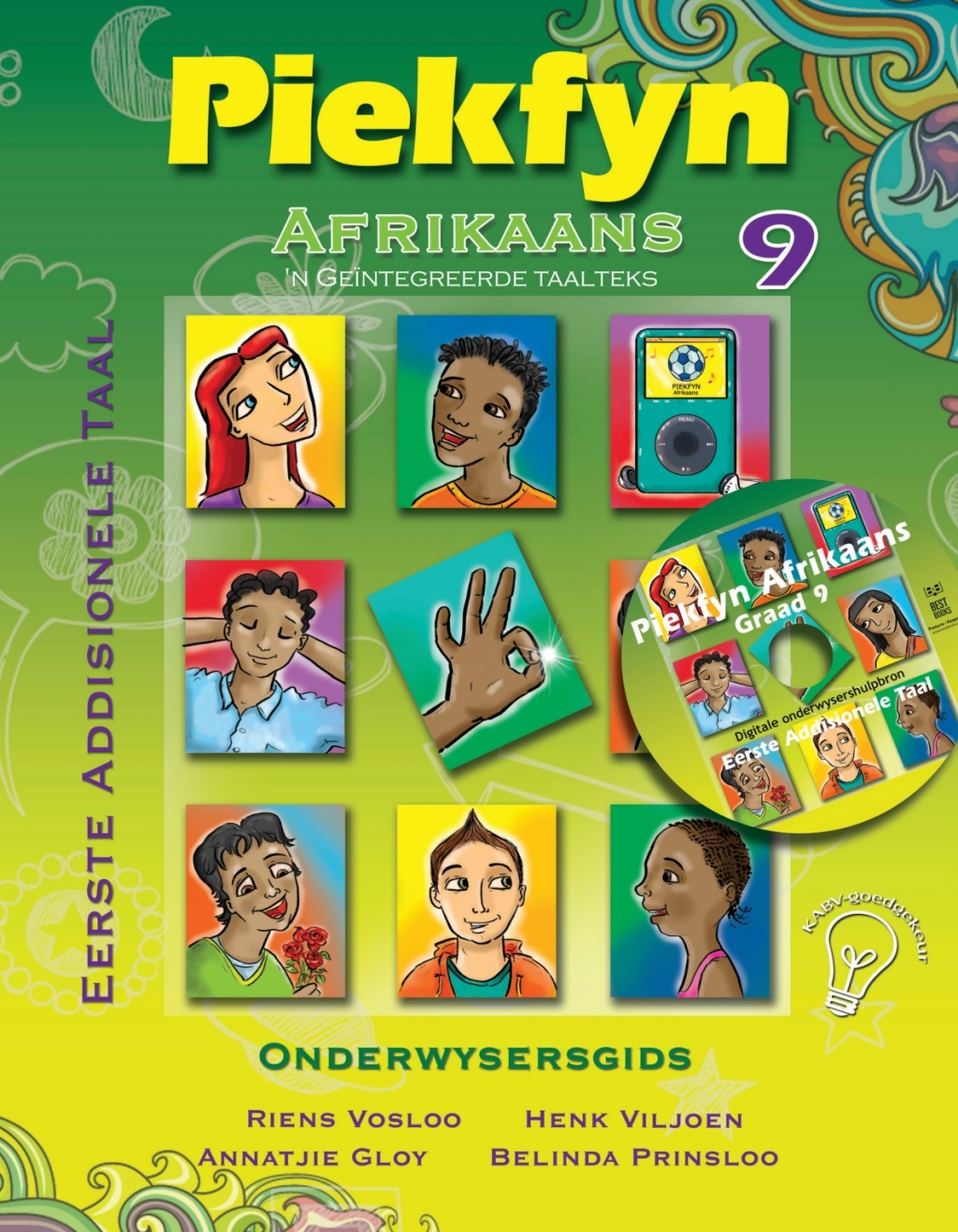 Piekfyn Afrikaans Onderwysersgids Graad 9 Eerste Addisionele Taal 1st Edition - (PDF/EPUB Version)