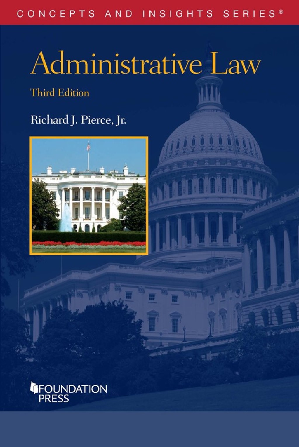 Pierce's Administrative Law 3rd Edition â€“ PDF/EPUB Version Downloadable