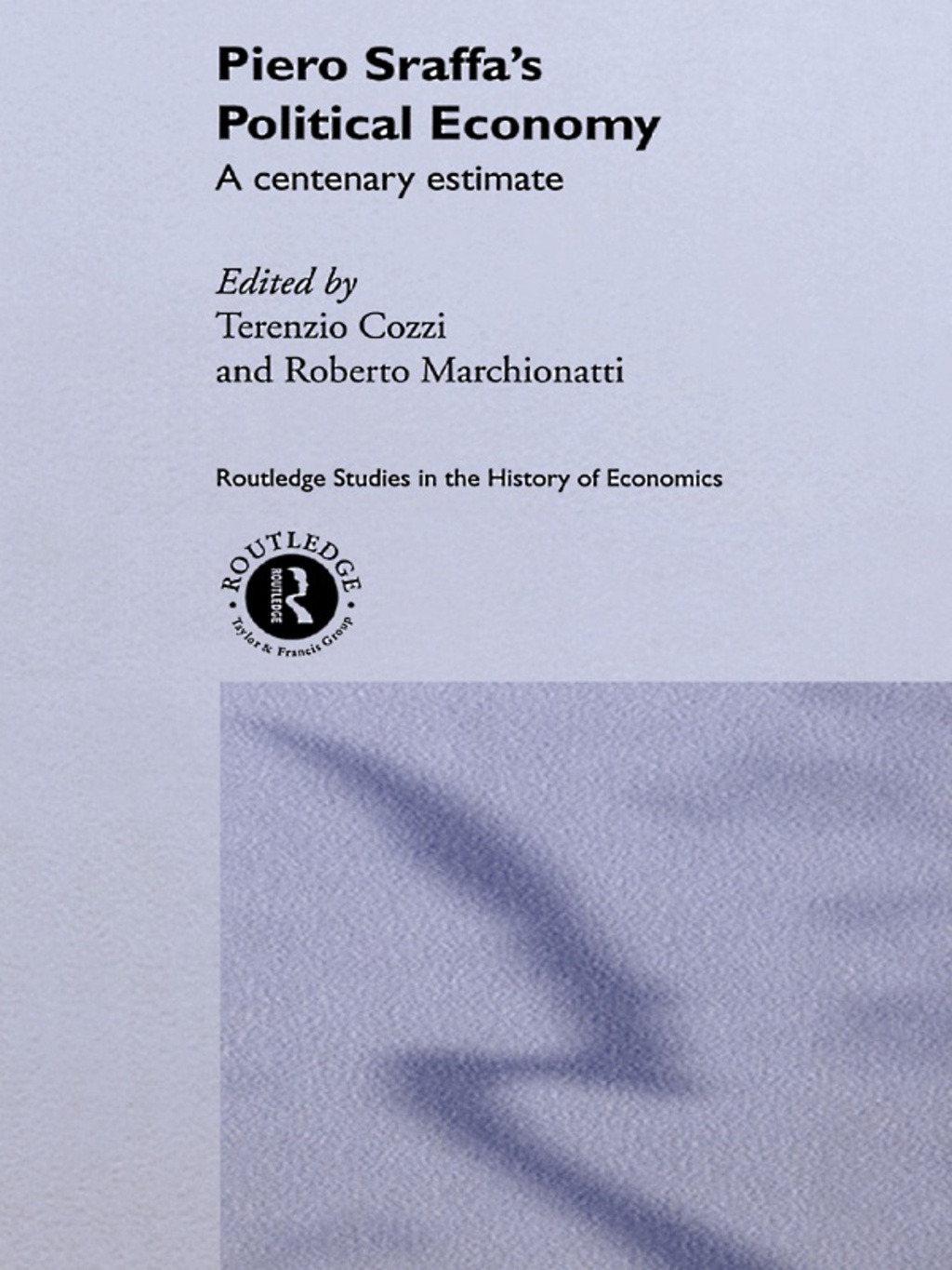 Piero Sraffa's Political Economy A Centenary Estimate 1st Edition â€“ PDF/EPUB Version Downloadable
