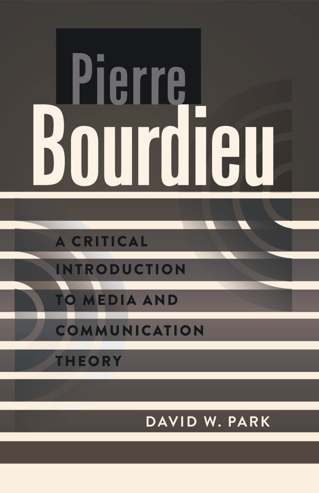Pierre Bourdieu A Critical Introduction to Media and Communication Theory 1st Edition â€“ PDF/EPUB Version Downloadable