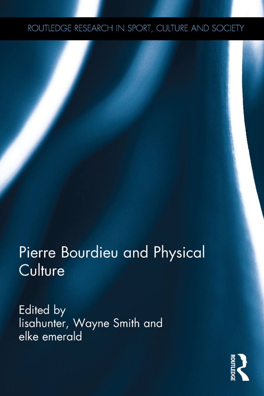 Pierre Bourdieu and Physical Culture 1st Edition â€“ PDF/EPUB Version Downloadable