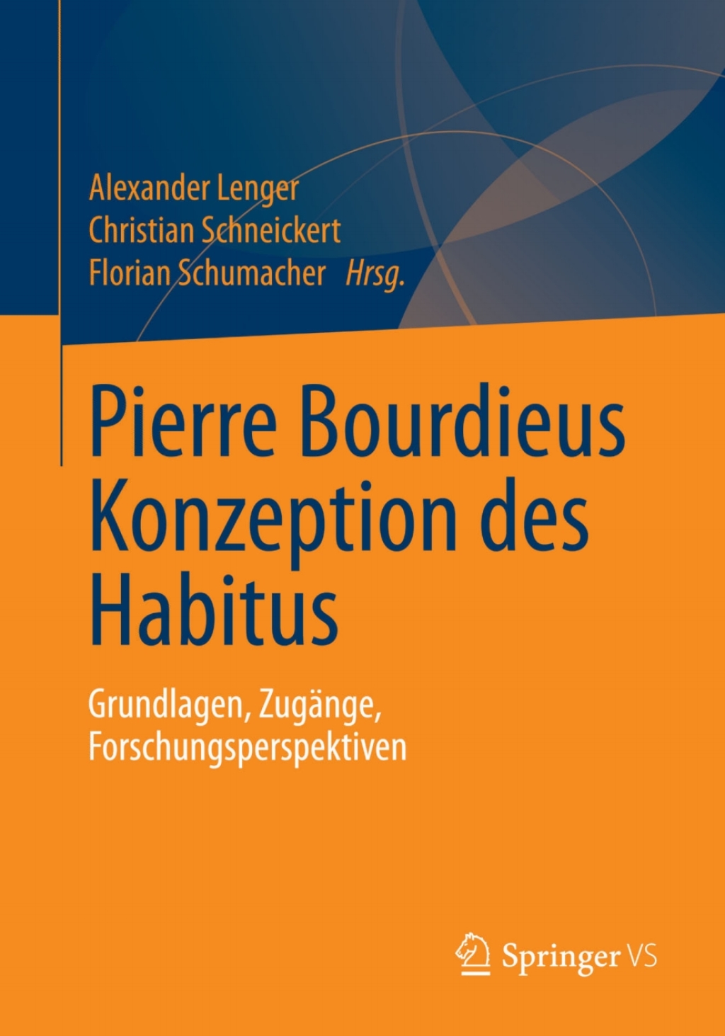 Pierre Bourdieus Konzeption des Habitus Grundlagen, ZugÃ¤nge, Forschungsperspektiven  â€“ PDF/EPUB Version Downloadable