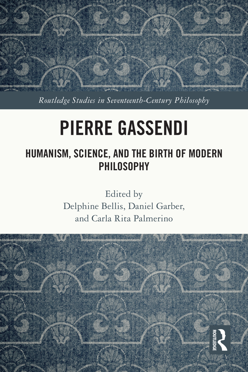 Pierre Gassendi Humanism, Science, and the Birth of Modern Philosophy 1st Edition â€“ PDF/EPUB Version Downloadable