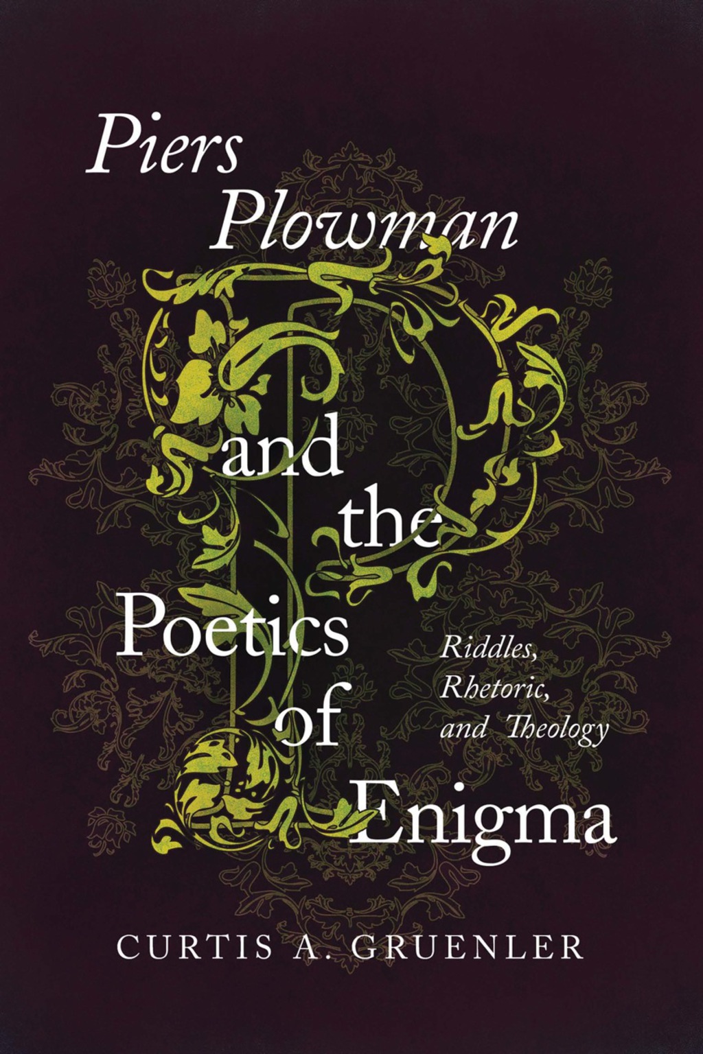 Piers Plowman and the Poetics of Enigma Riddles, Rhetoric, and Theology  â€“ PDF/EPUB Version Downloadable