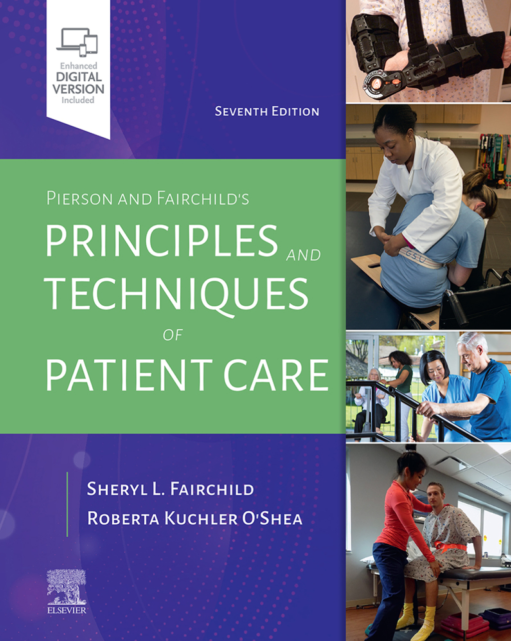 Pierson and Fairchild's Principles & Techniques of Patient Care 7th Edition â€“ PDF/EPUB Version Downloadable