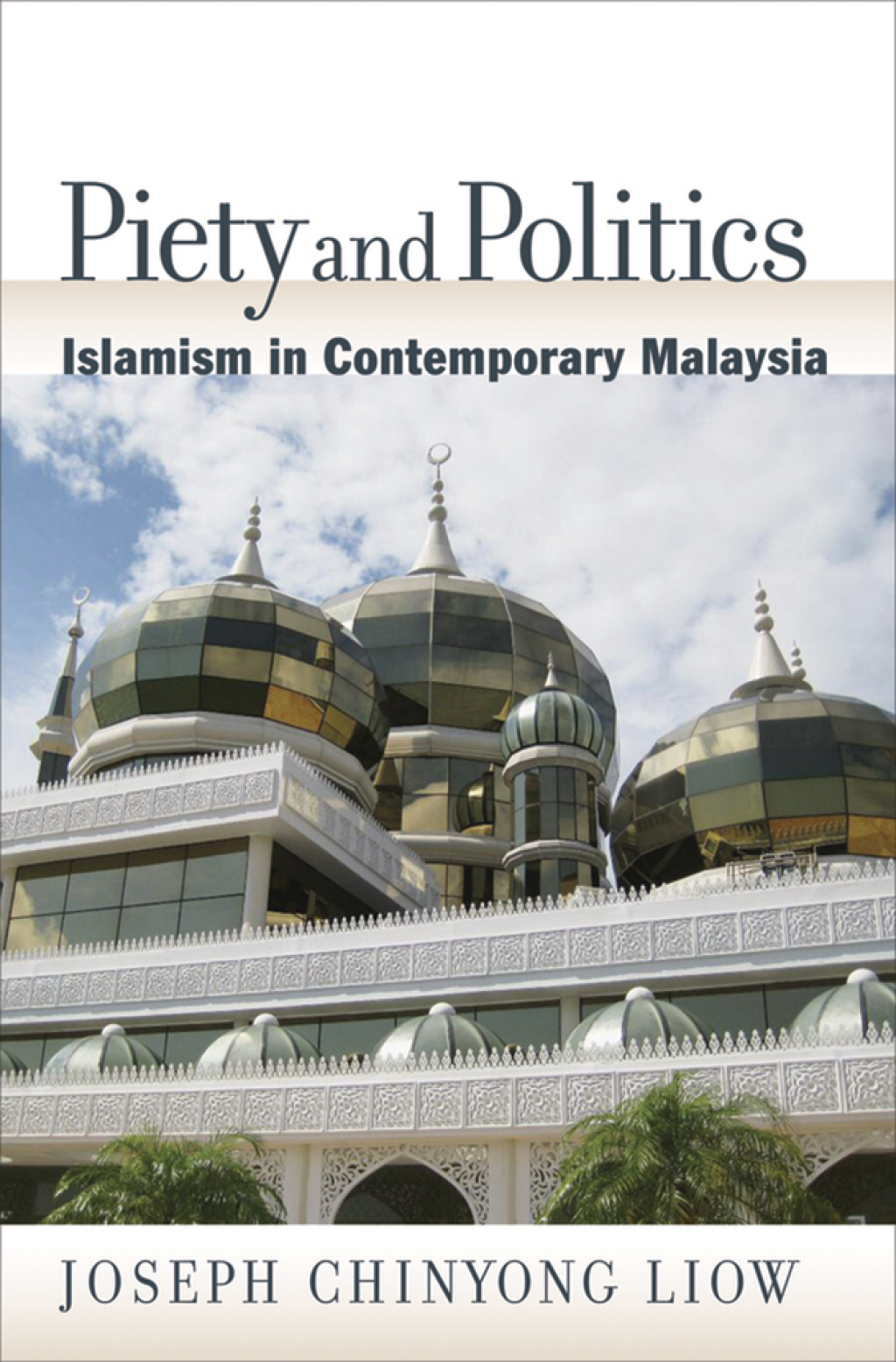 Piety and Politics Islamism in Contemporary Malaysia  â€“ PDF/EPUB Version Downloadable