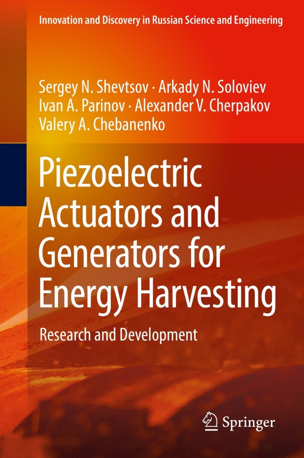 Piezoelectric Actuators and Generators for Energy Harvesting Research and Development  â€“ PDF/EPUB Version Downloadable