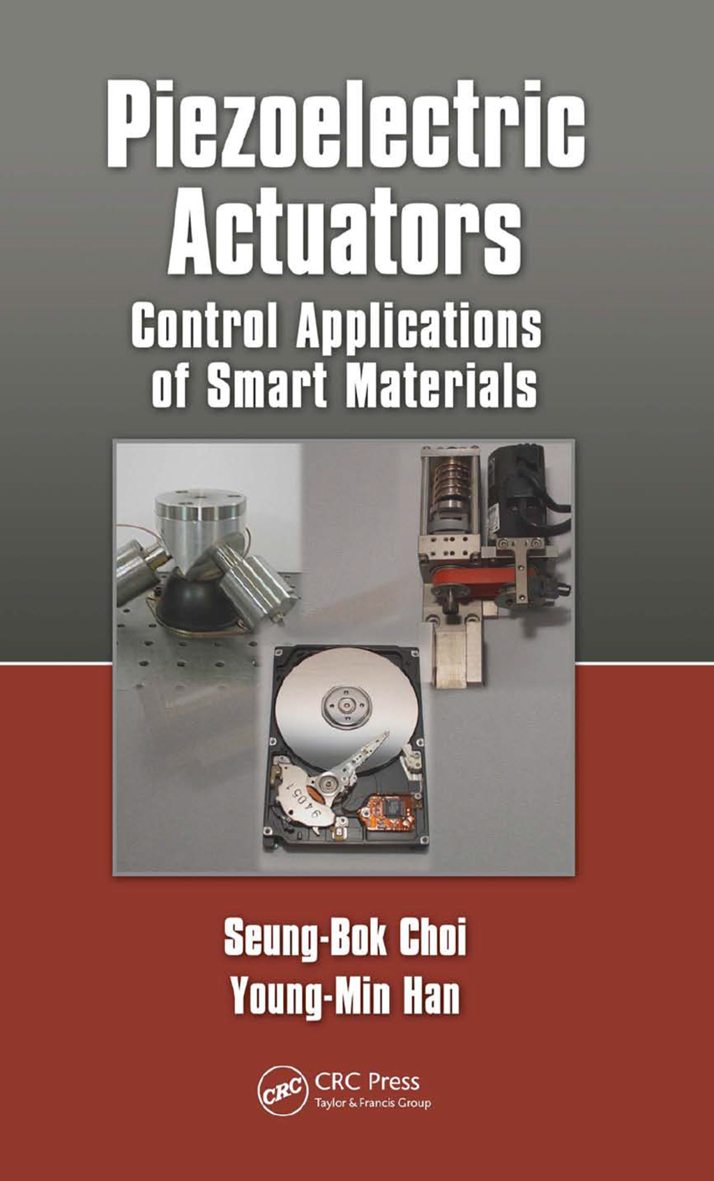 Piezoelectric Actuators Control Applications of Smart Materials 1st Edition â€“ PDF/EPUB Version Downloadable
