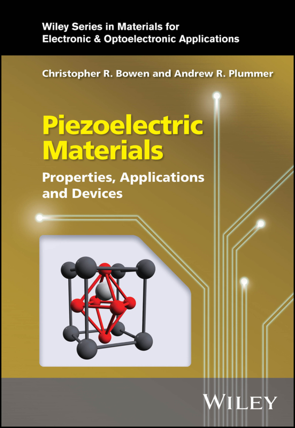 Piezoelectric Materials Properties, Applications and Devices 1st Edition â€“ PDF/EPUB Version Downloadable
