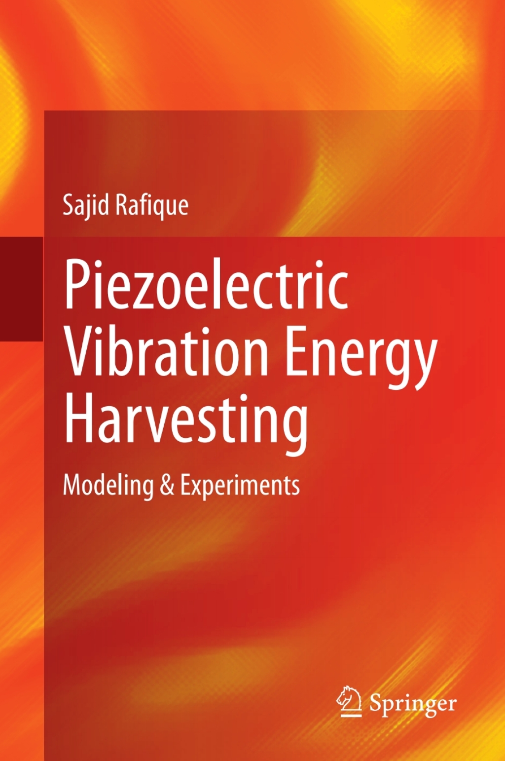 Piezoelectric Vibration Energy Harvesting Modeling & Experiments  â€“ PDF/EPUB Version Downloadable