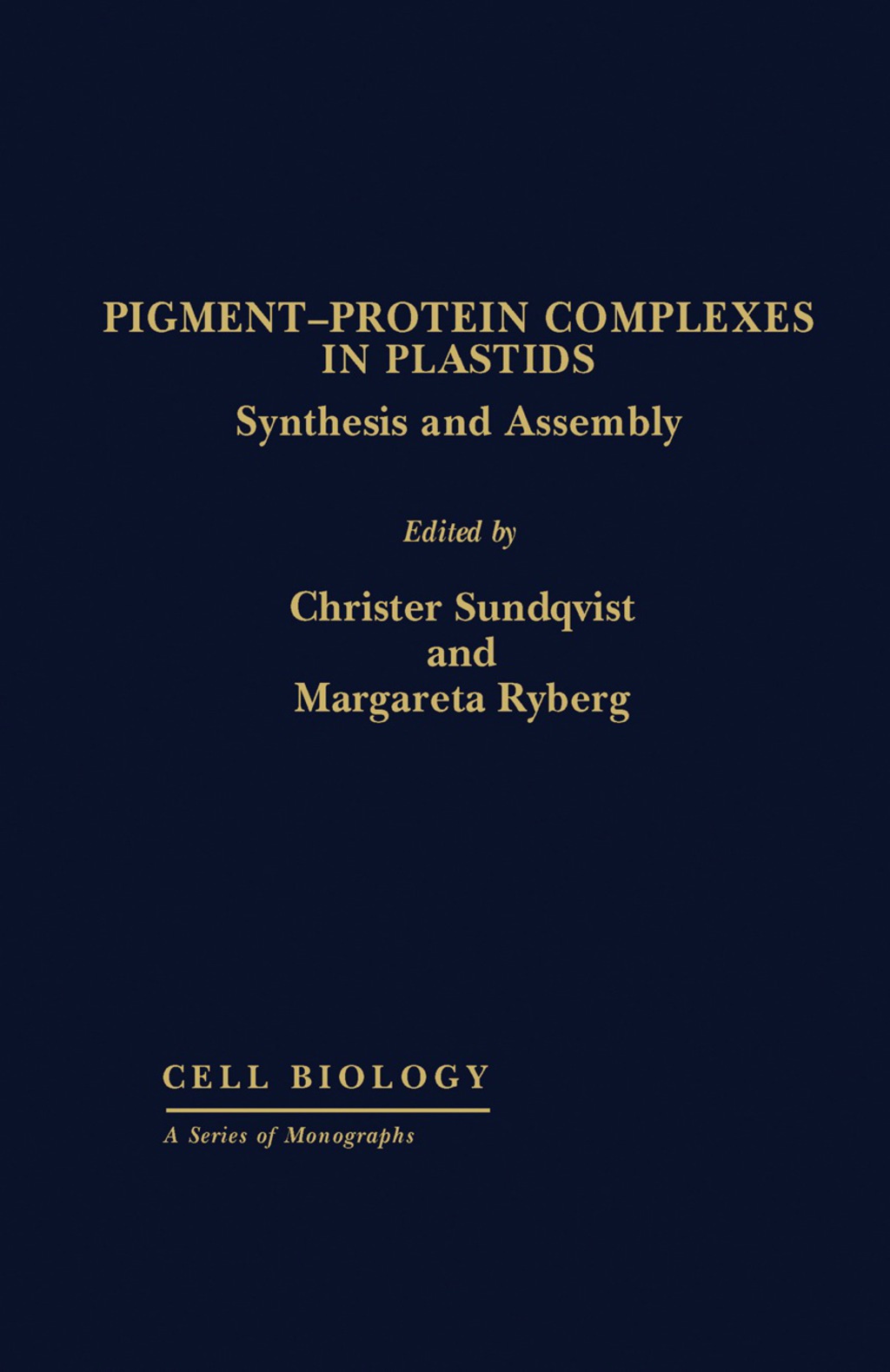 Pigmentâ€”Protein Complexes in Plastids Synthesis and Assembly  â€“ PDF/EPUB Version Downloadable