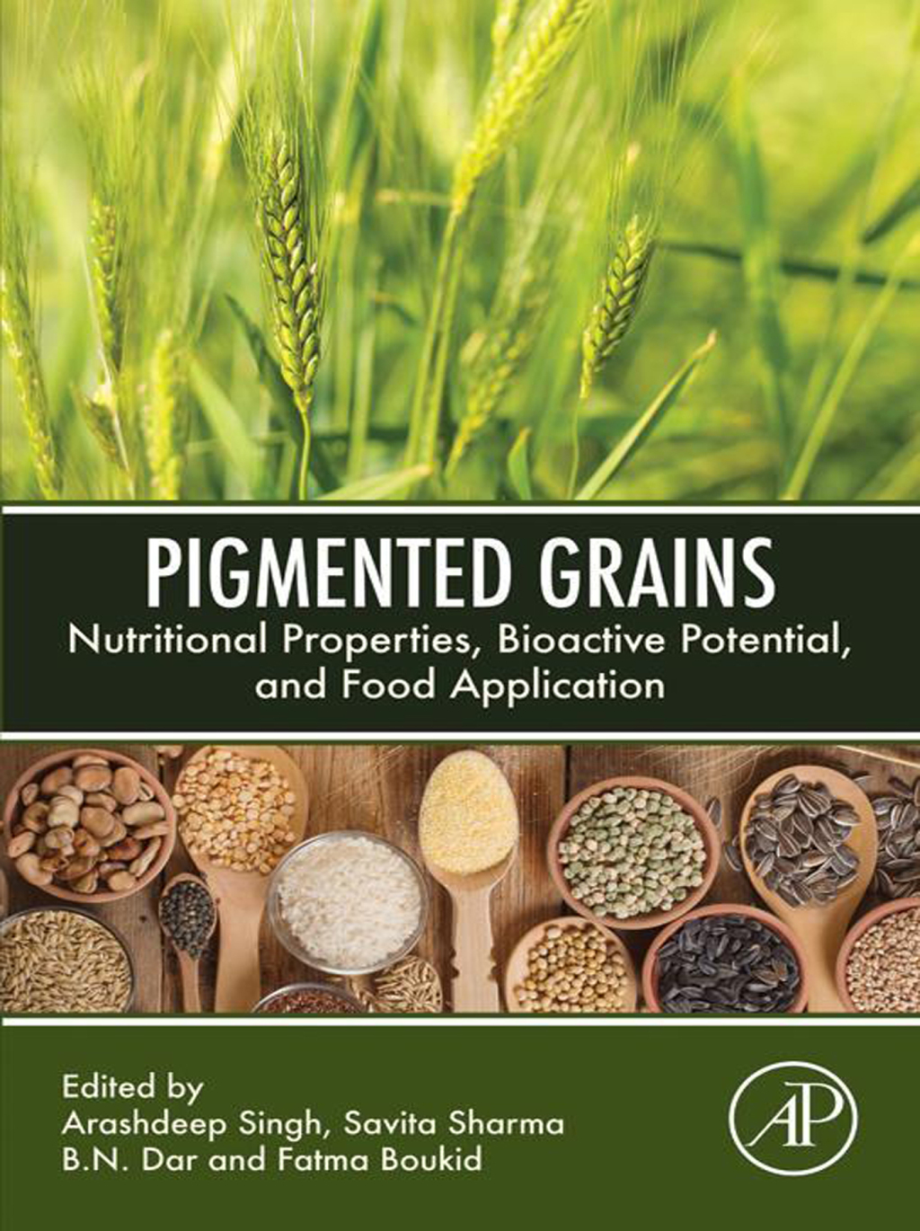 Pigmented Grains Nutritional Properties, Bioactive Potential, and Food Application 1st Edition â€“ PDF/EPUB Version Downloadable