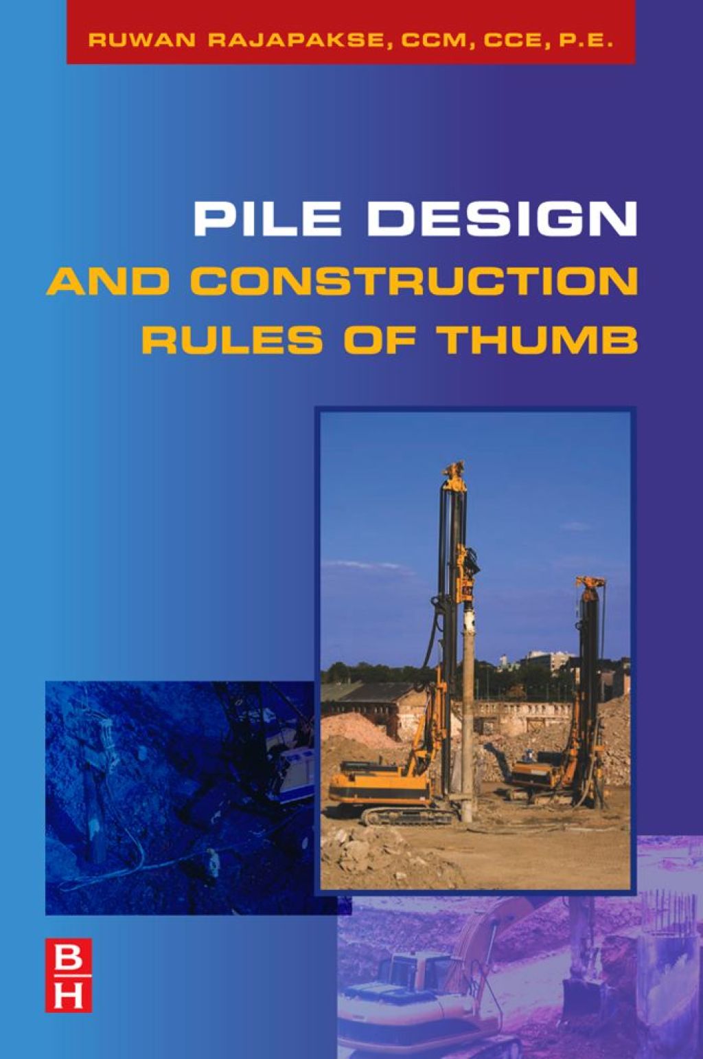 Pile Design and Construction Rules of Thumb  â€“ PDF/EPUB Version Downloadable
