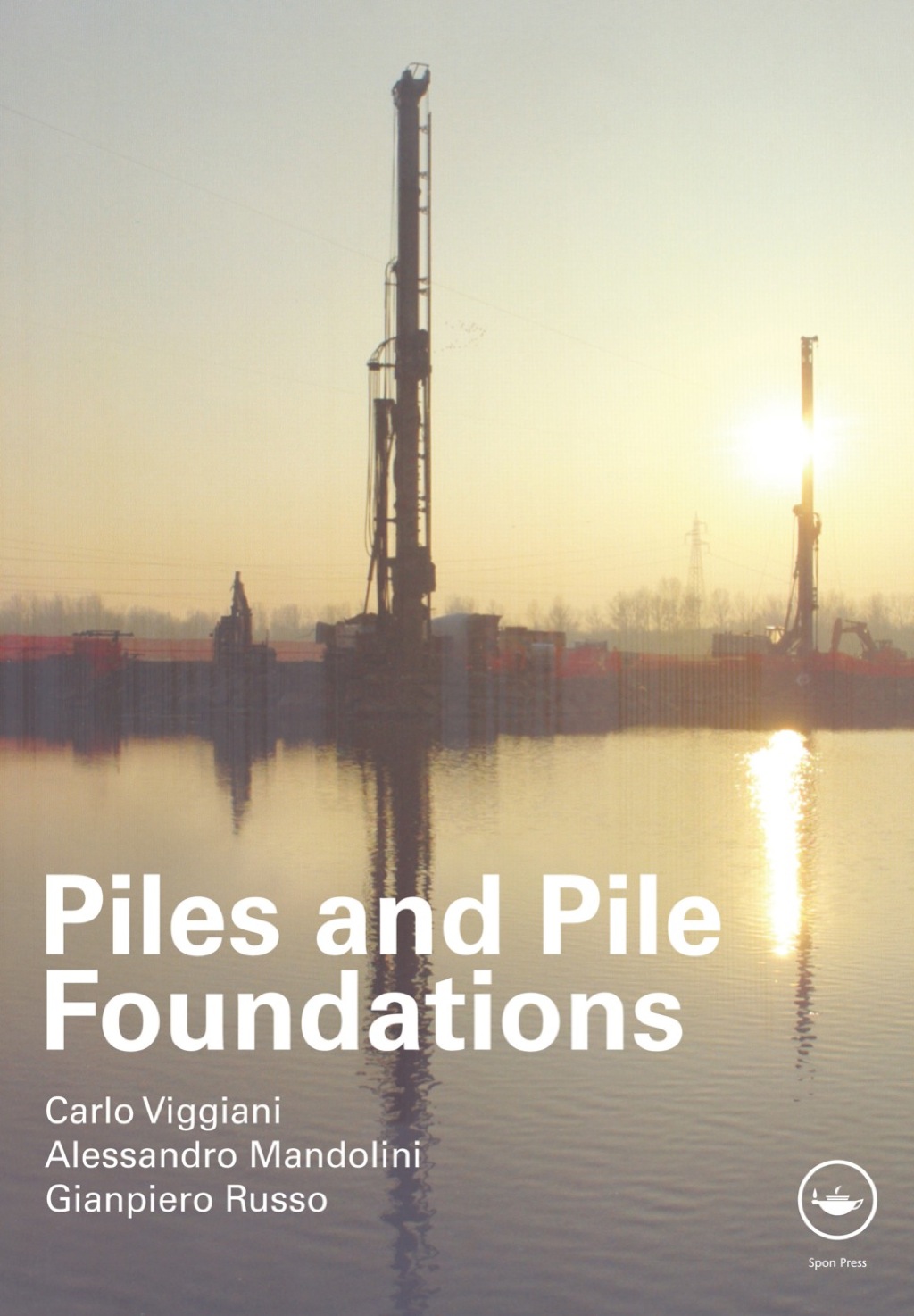 Piles and Pile Foundations 1st Edition â€“ PDF/EPUB Version Downloadable