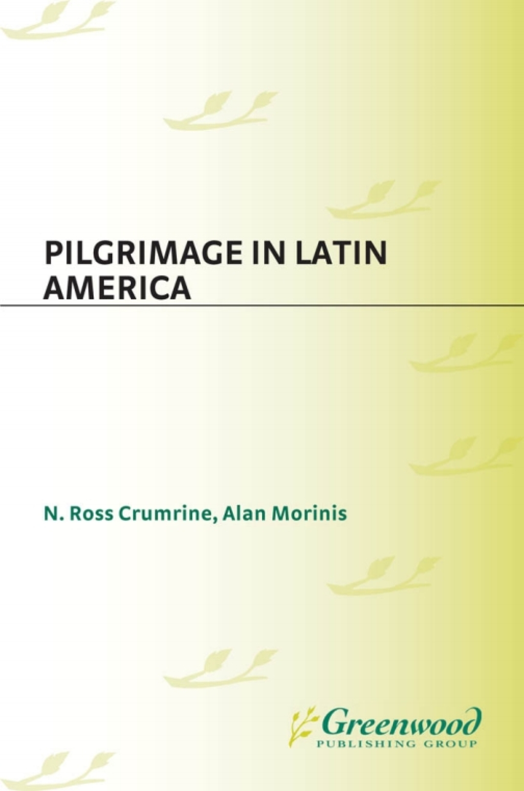 Pilgrimage in Latin America 1st Edition â€“ PDF/EPUB Version Downloadable