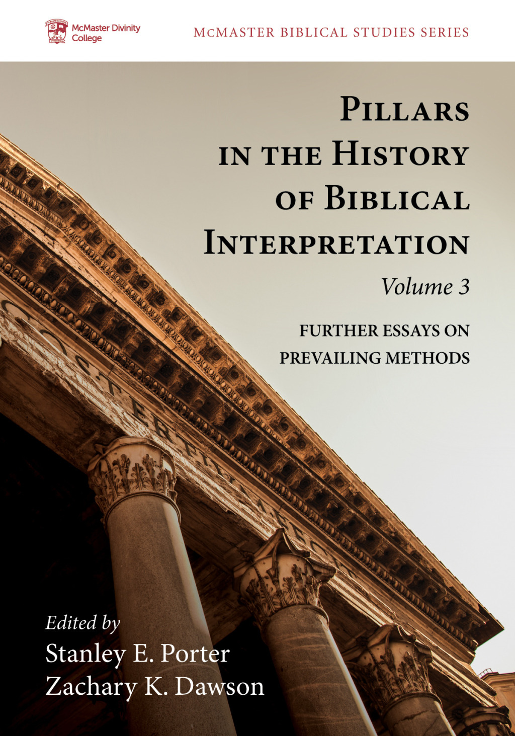 Pillars in the History of Biblical Interpretation, Volume 3 Further Essays on Prevailing Methods  â€“ PDF/EPUB Version Downloadable