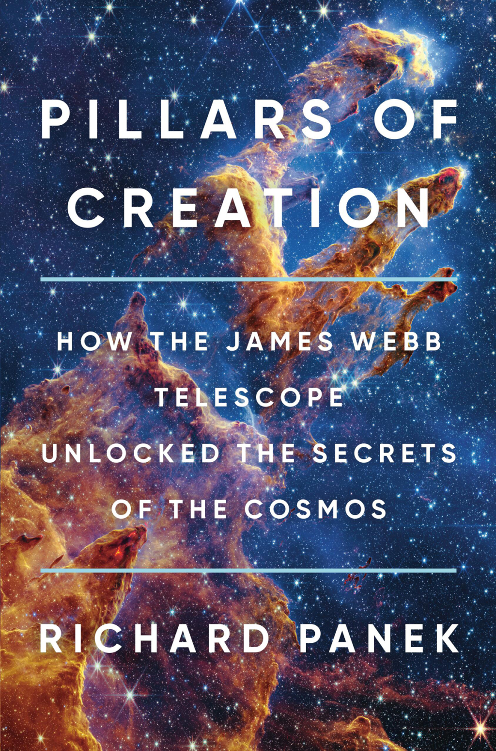 Pillars of Creation How the James Webb Telescope Unlocked the Secrets of the Cosmos - (PDF/EPUB Version)