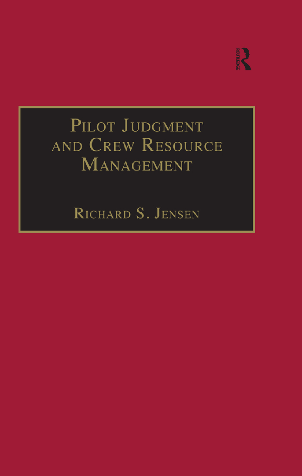 Pilot Judgment and Crew Resource Management 1st Edition â€“ PDF/EPUB Version Downloadable