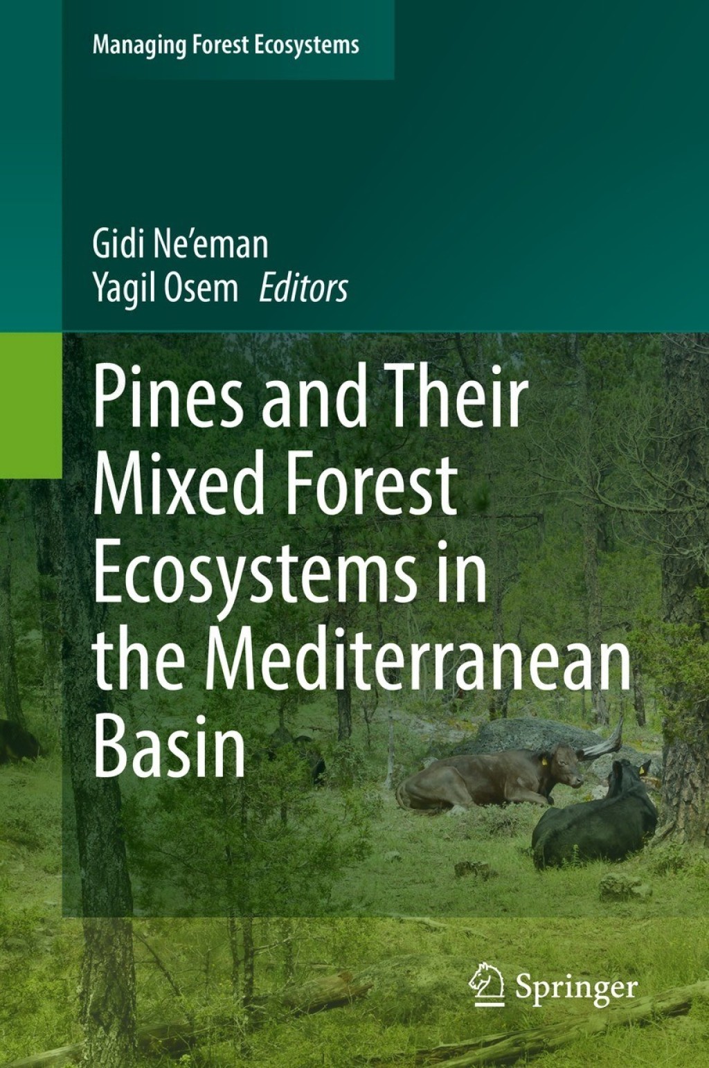 Pines and Their Mixed Forest Ecosystems in the Mediterranean Basin  â€“ PDF/EPUB Version Downloadable