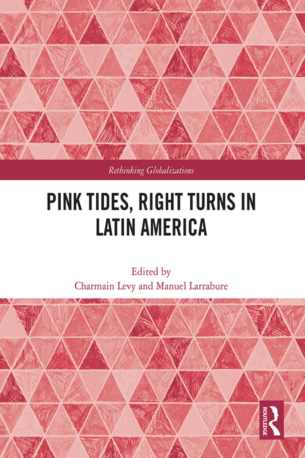Pink Tides, Right Turns in Latin America 1st Edition â€“ PDF/EPUB Version Downloadable