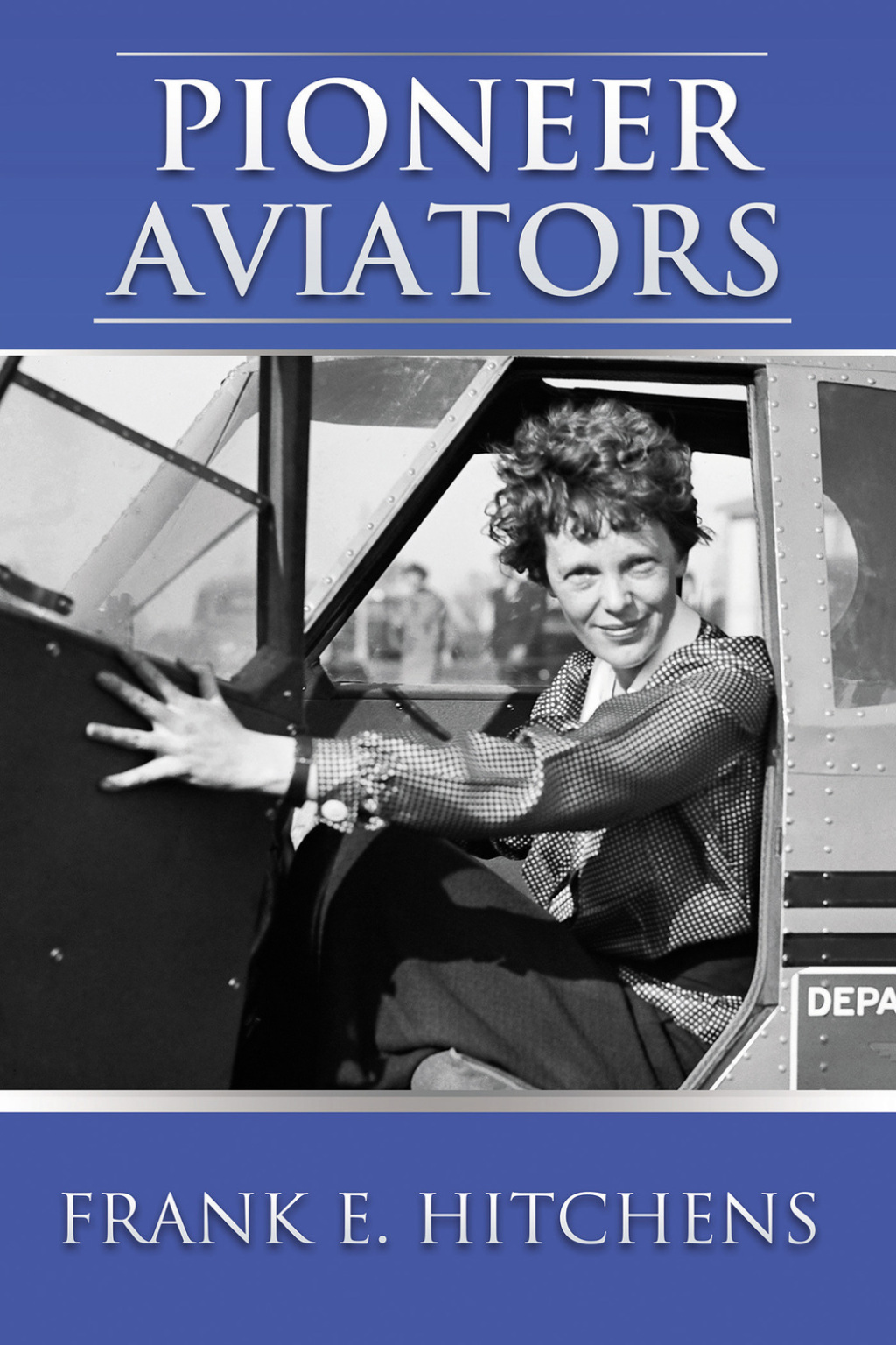 Pioneer Aviators 1st Edition â€“ PDF/EPUB Version Downloadable