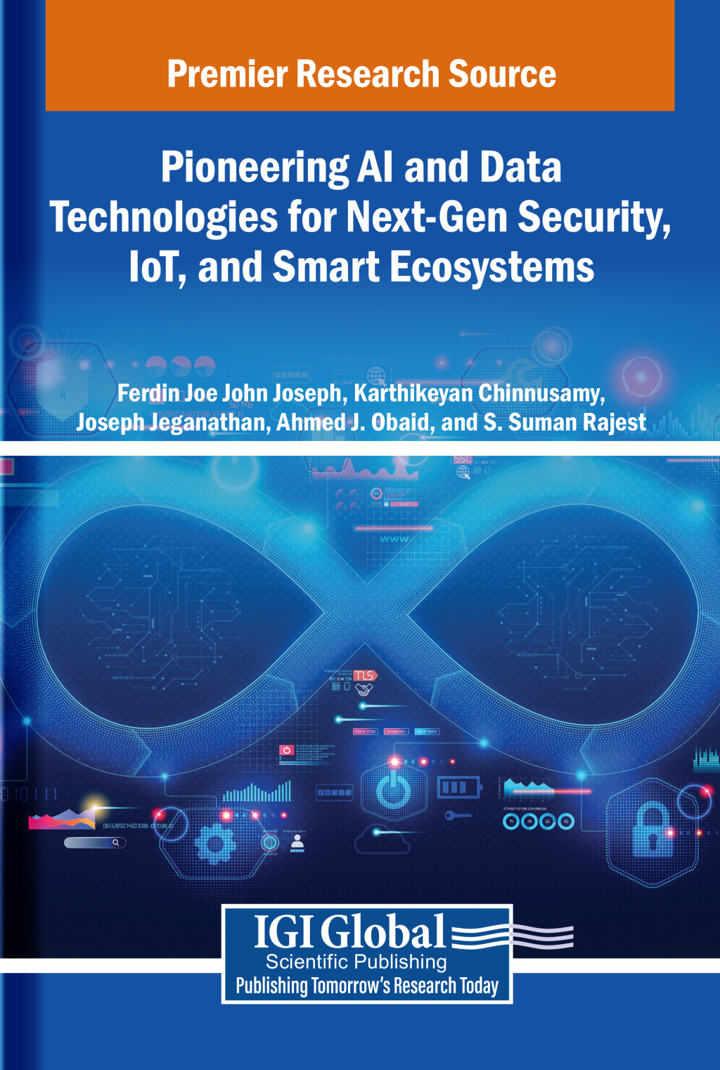 Pioneering AI and Data Technologies for Next-Gen Security, IoT, and Smart Ecosystems  â€“ PDF/EPUB Version Downloadable