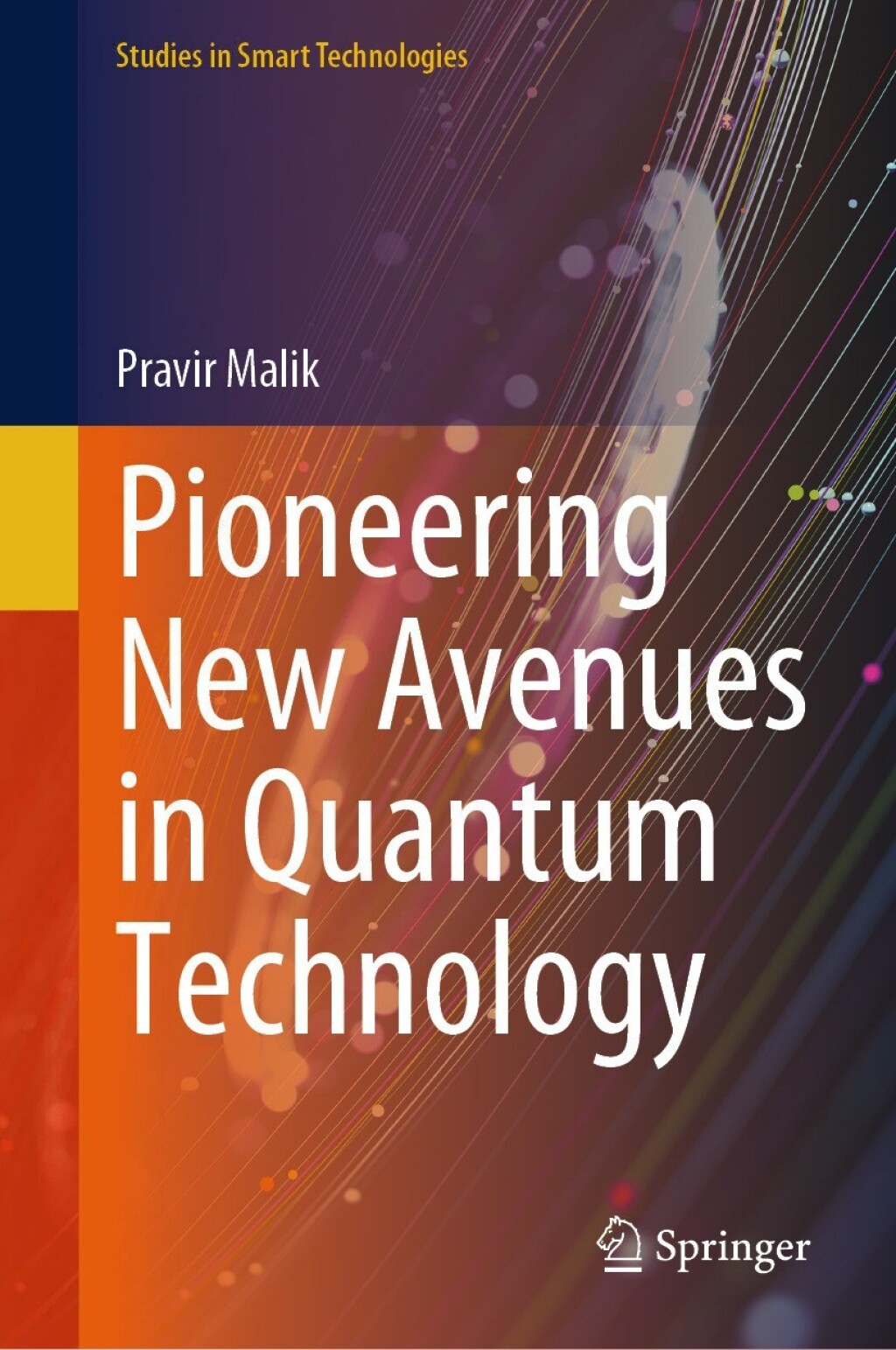 Pioneering New Avenues in Quantum Technology  â€“ PDF/EPUB Version Downloadable