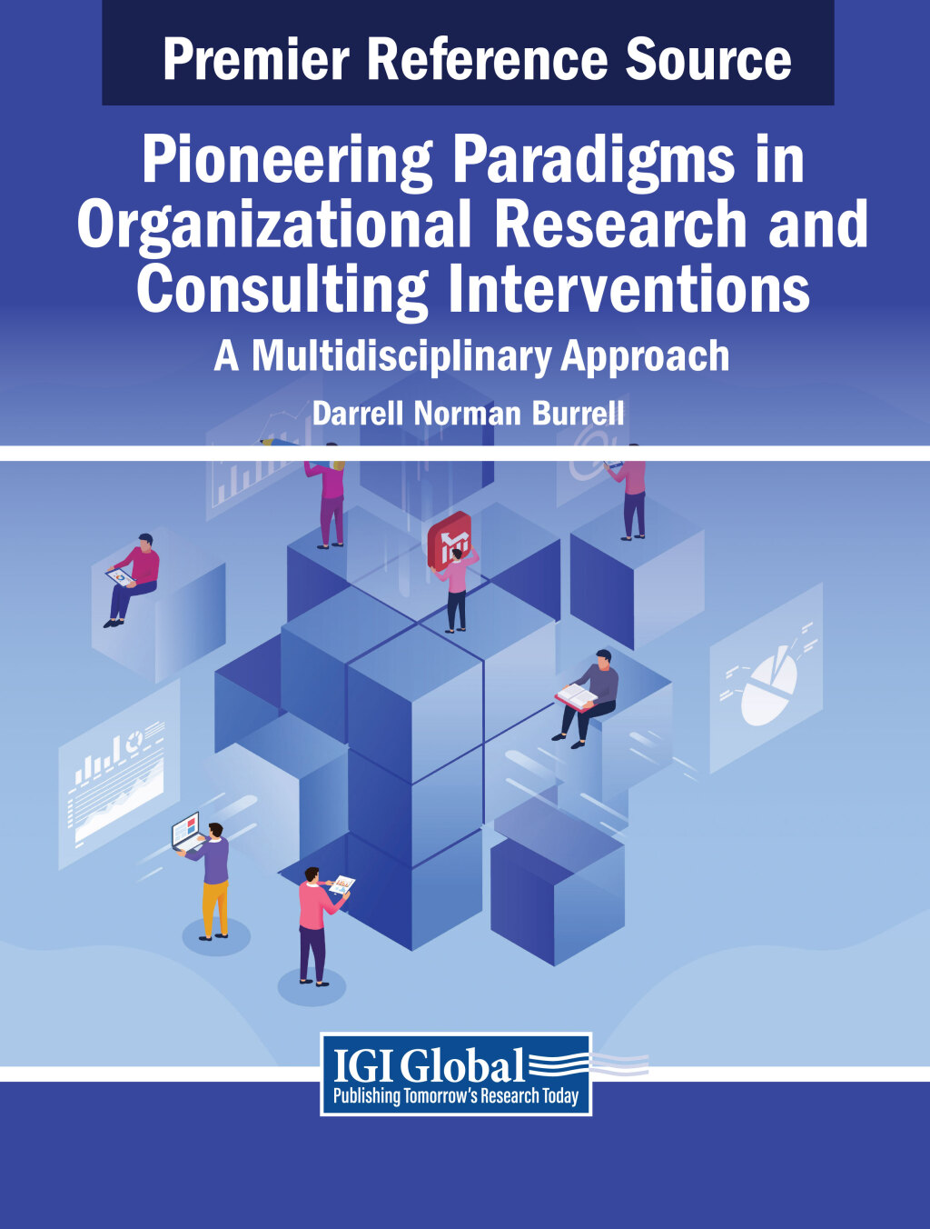 Pioneering Paradigms in Organizational Research and Consulting Interventions: A Multidisciplinary Approach  â€“ PDF/EPUB Version Downloadable