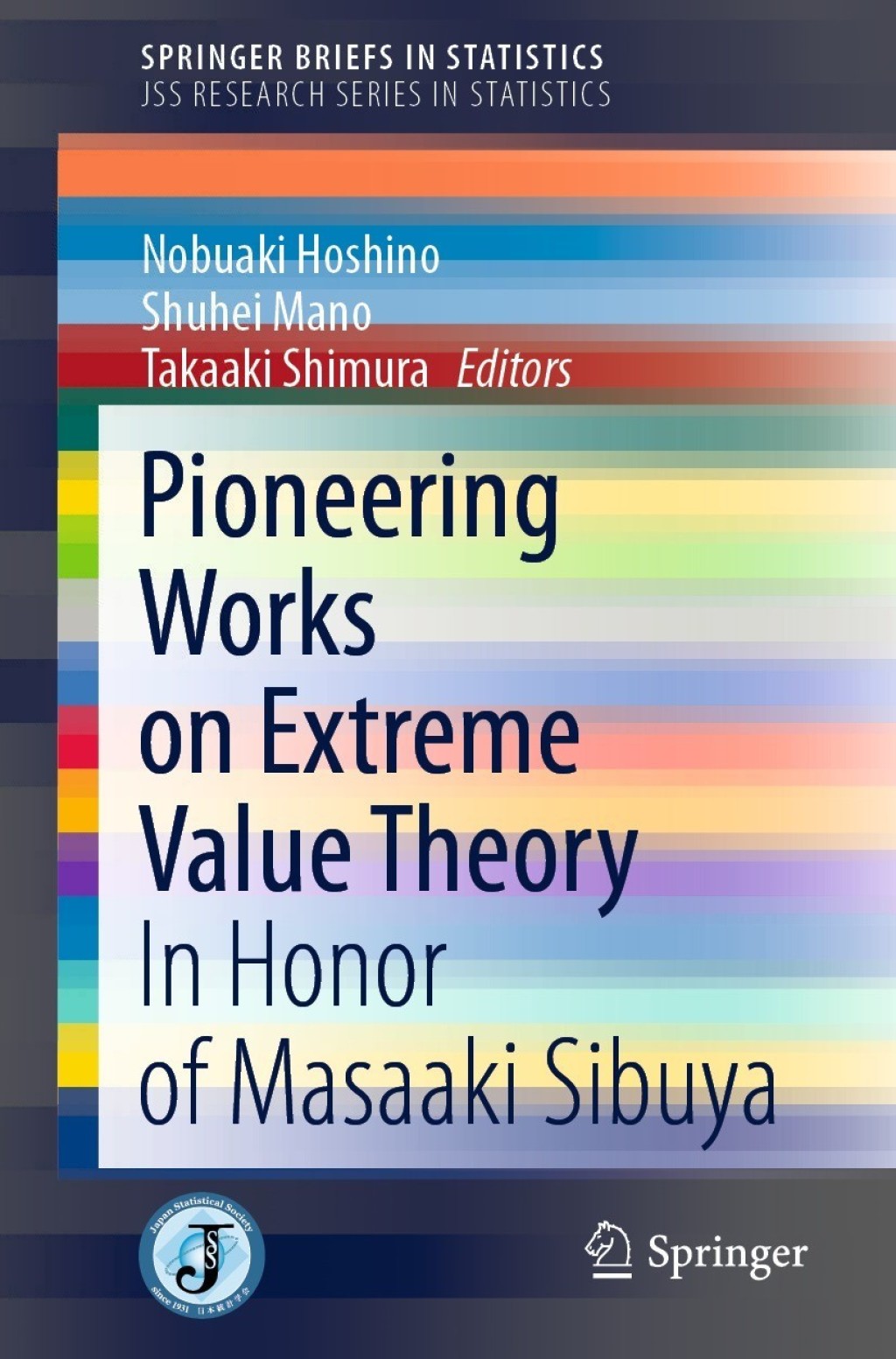 Pioneering Works on Extreme Value Theory In Honor of Masaaki Sibuya  â€“ PDF/EPUB Version Downloadable