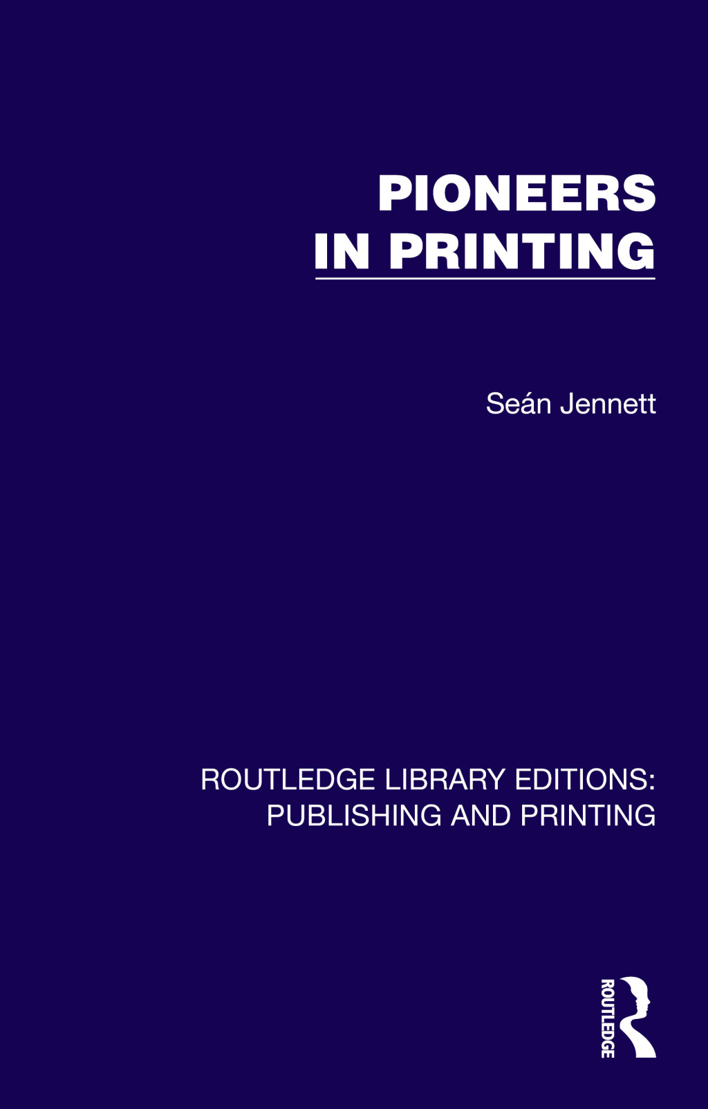 Pioneers in Printing 1st Edition â€“ PDF/EPUB Version Downloadable