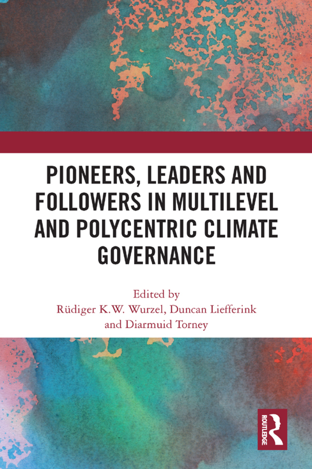 Pioneers, Leaders and Followers in Multilevel and Polycentric Climate Governance 1st Edition â€“ PDF/EPUB Version Downloadable