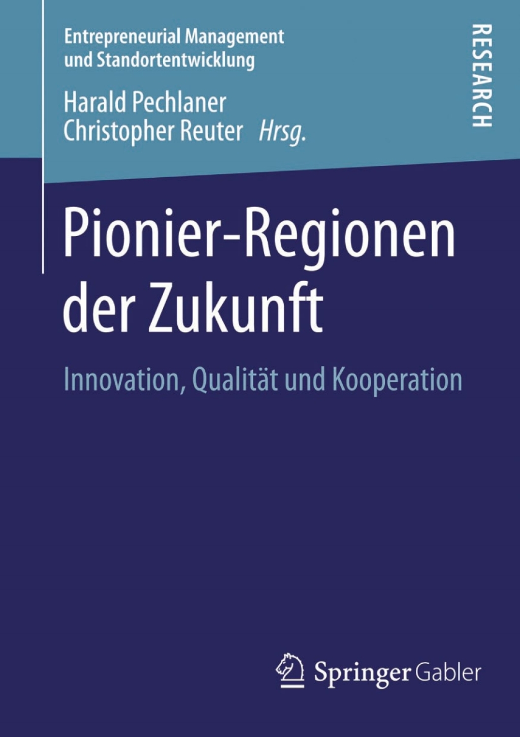Pionier-Regionen der Zukunft Innovation, QualitÃ¤t und Kooperation  â€“ PDF/EPUB Version Downloadable